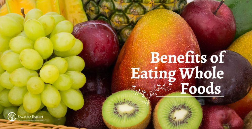 5 Surprising Benefits of Eating Whole Foods for a Happier, Healthier You